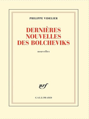 cover image of Dernières nouvelles des bolcheviks